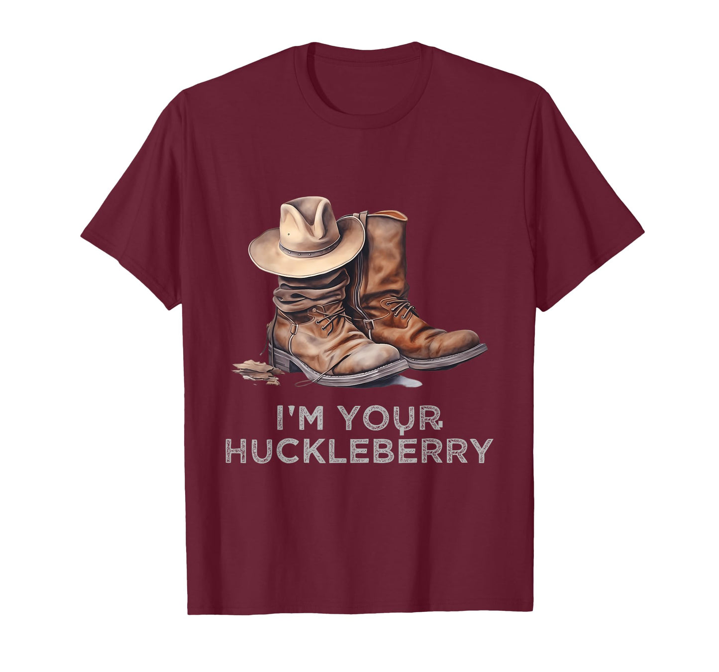 I'm Your Huckleberry T-Shirt