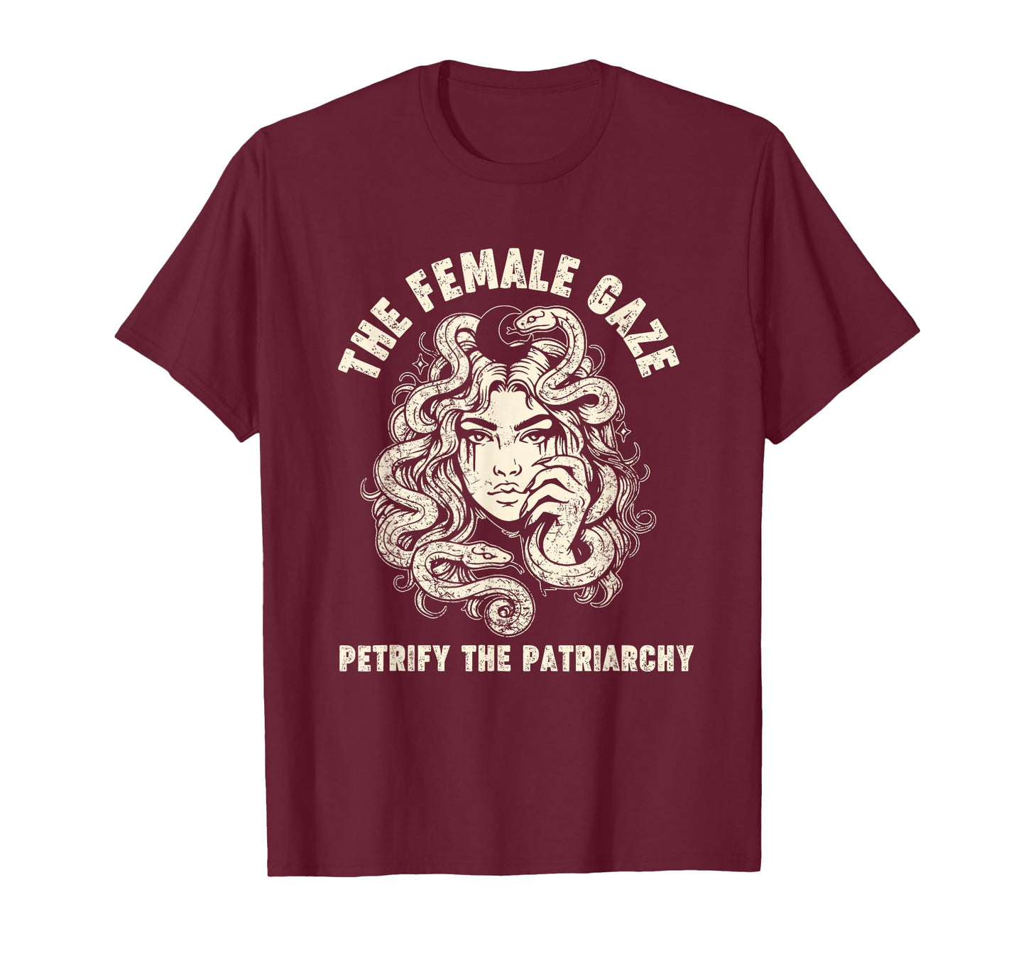 The Female Gaze Petrify The Patriarchy Medusa feminist T-Shirt