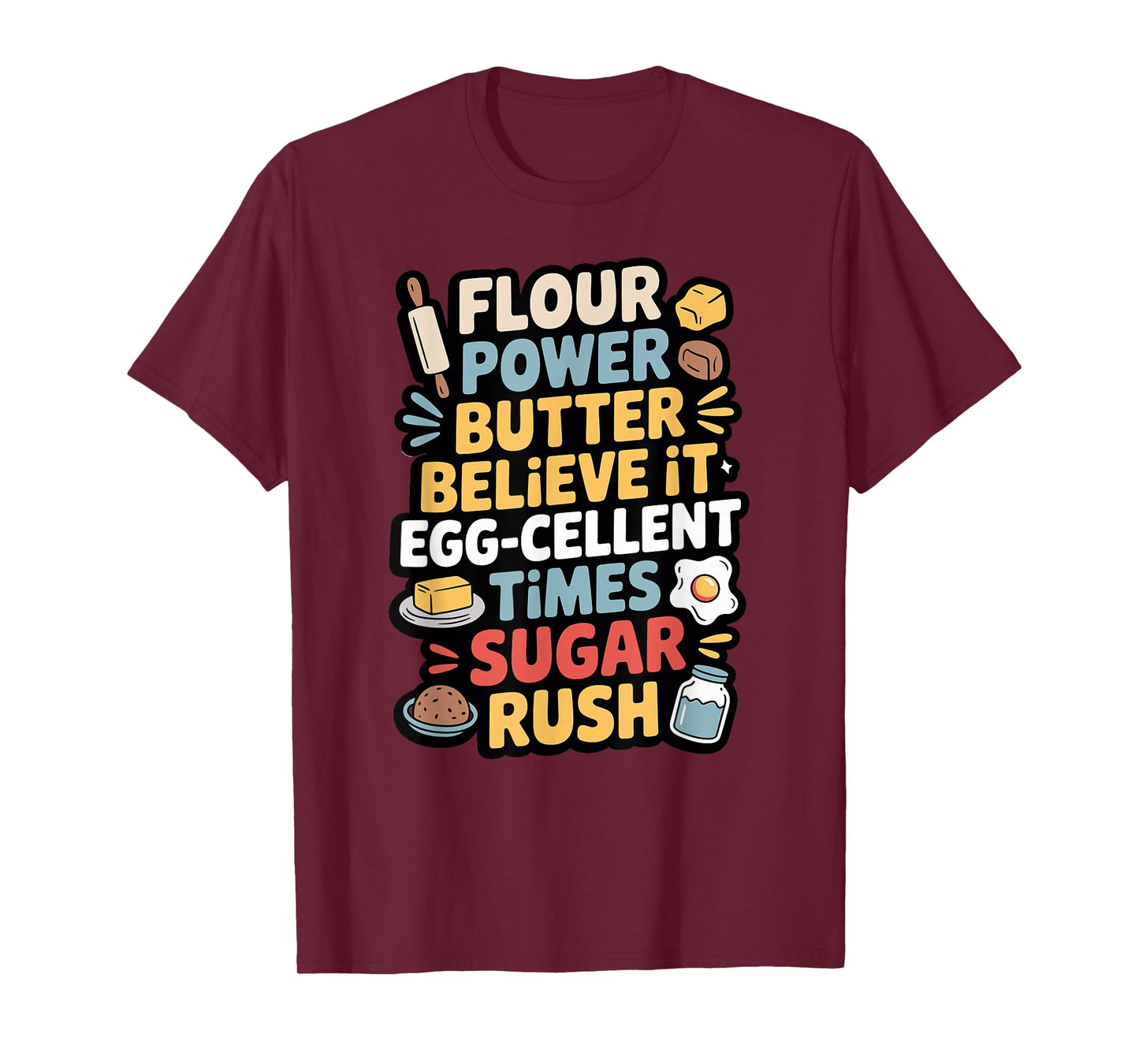 Measured to Perfection Let's Bake Funny Baking Pastry Cake T-Shirt