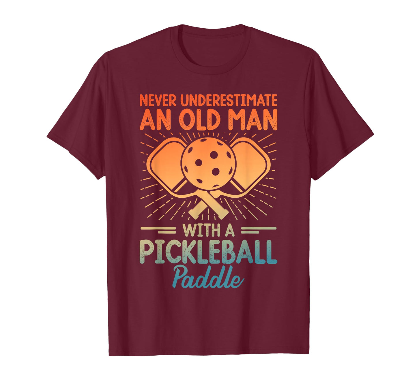 Never Underestimate an Old Man with A Pickleball Paddle T-Shirt