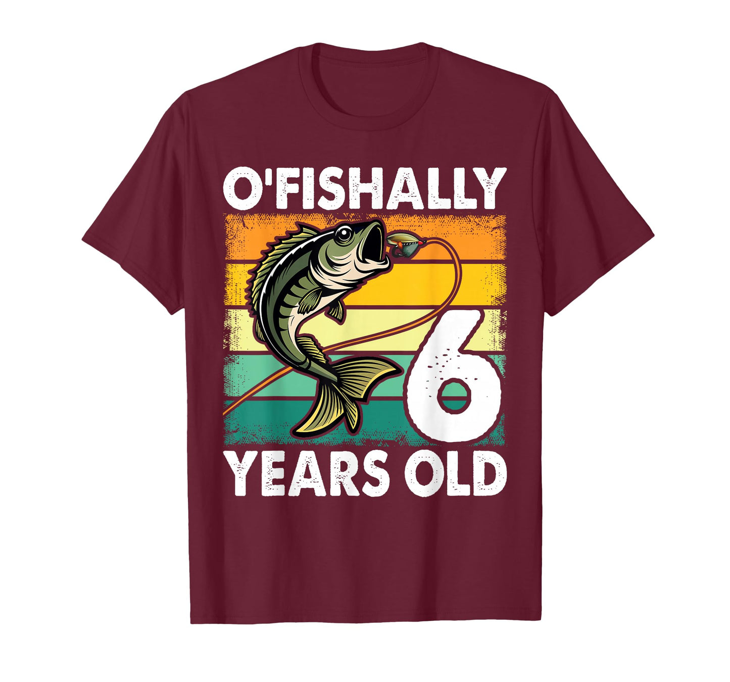 O'Fishally 6 Years Old Fishing Birthday Theme Party 6th T-Shirt