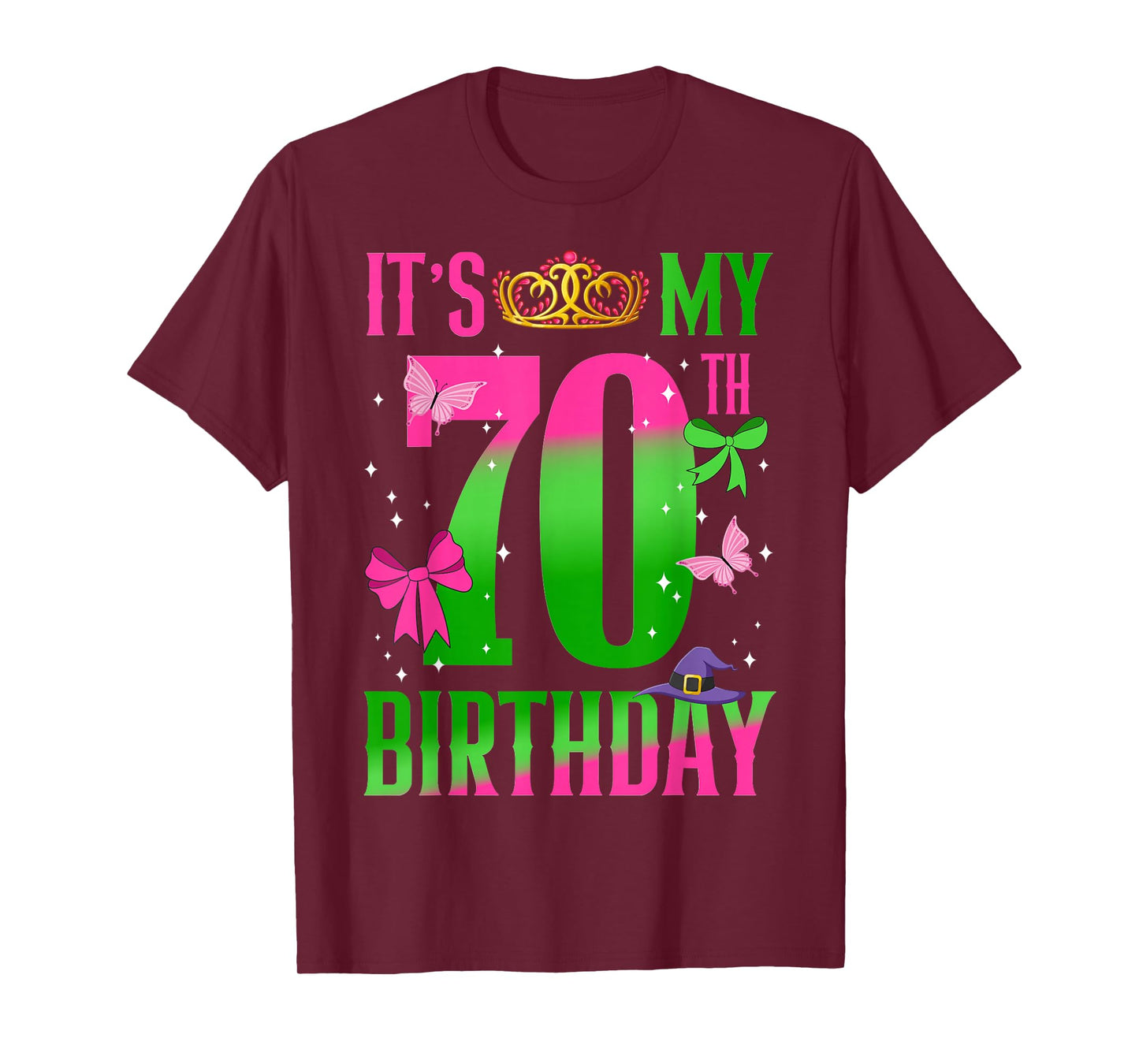 Its My 70 Birthday Girl Sparkle Tiara Magical Party Outfit T-Shirt