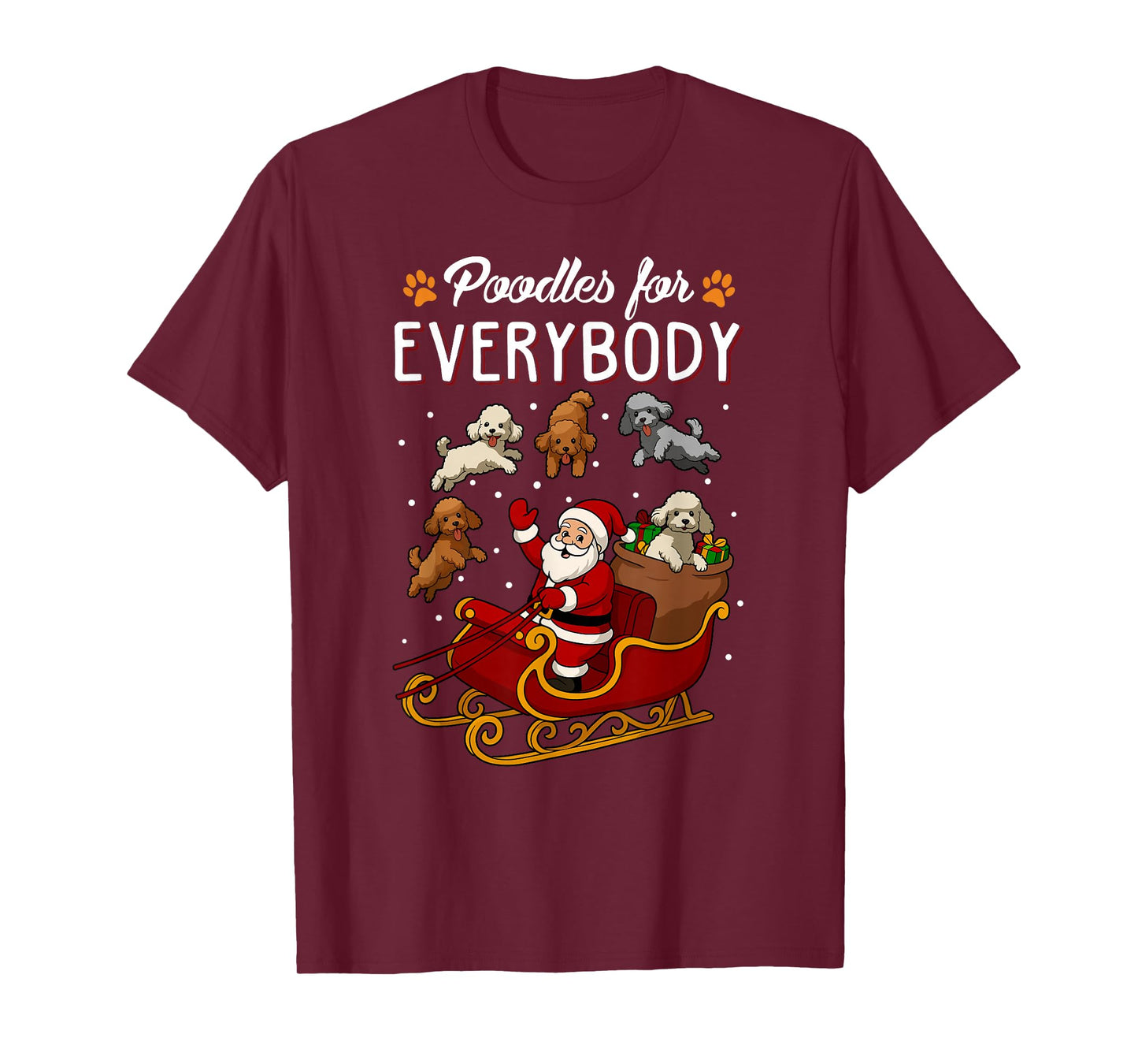 Poodles Christmas Dog Mom Men Women Kids Funny Poodle T-Shirt
