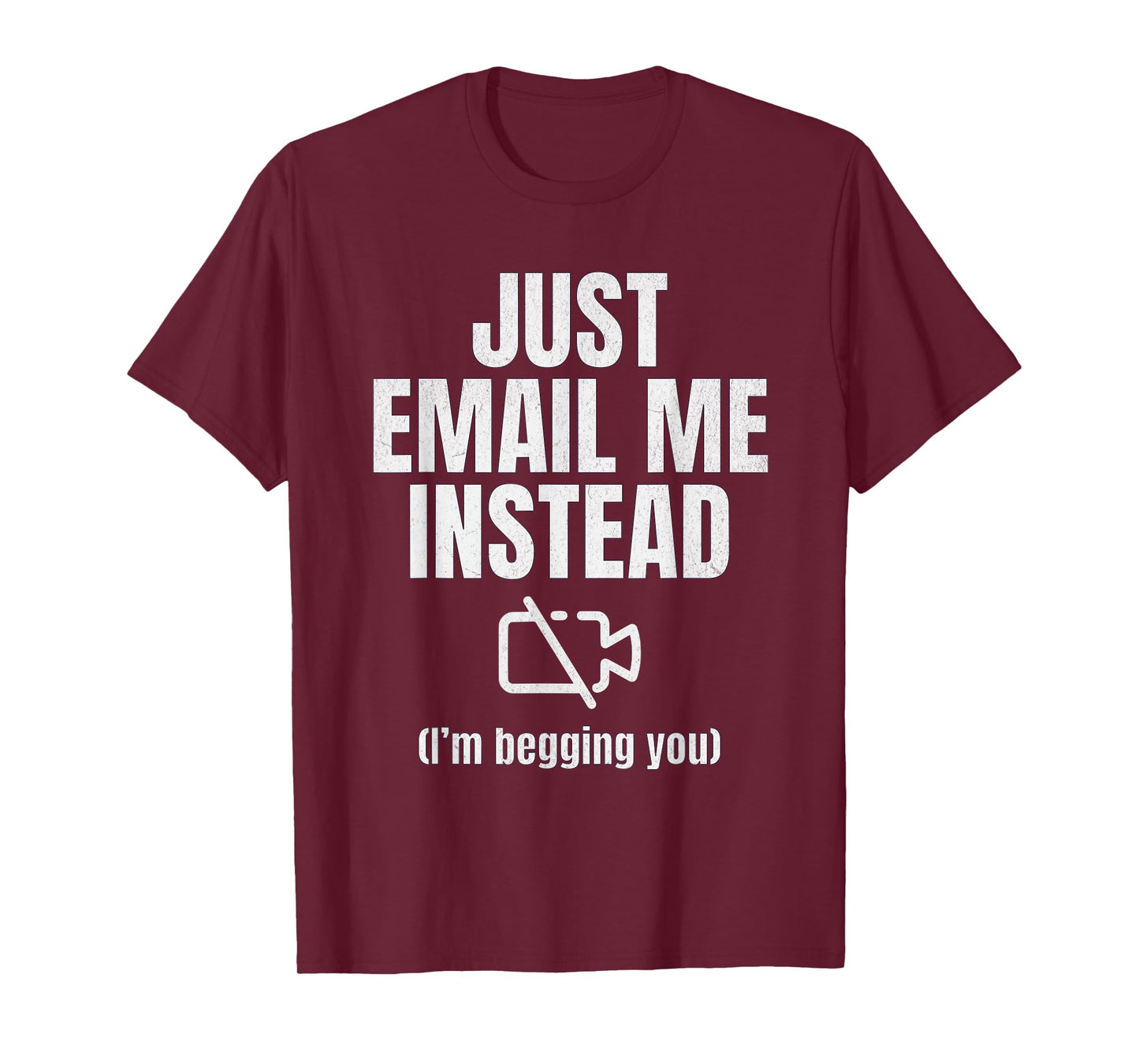 No Zoom Call Meeting Joke for Introverts Office Humor Gag T-Shirt