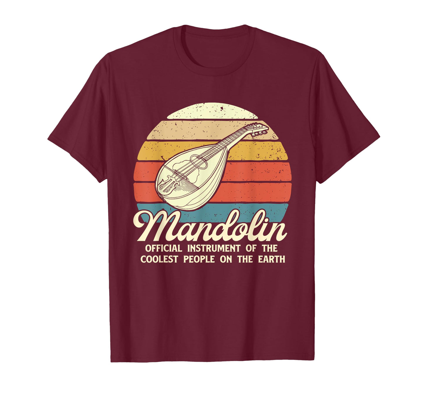 Mandolin Music Instrument Of Coolest People - Mandolinist T-Shirt
