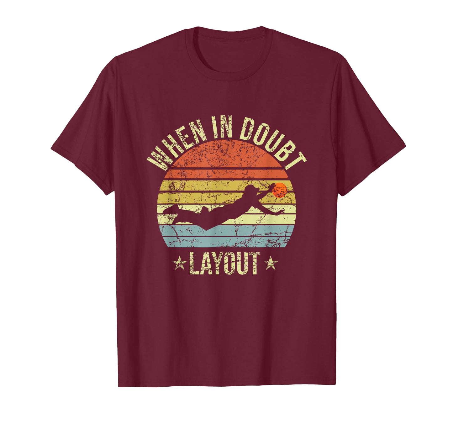 When In Doubt Layout Funny Ultimate Frisbee T-Shirt