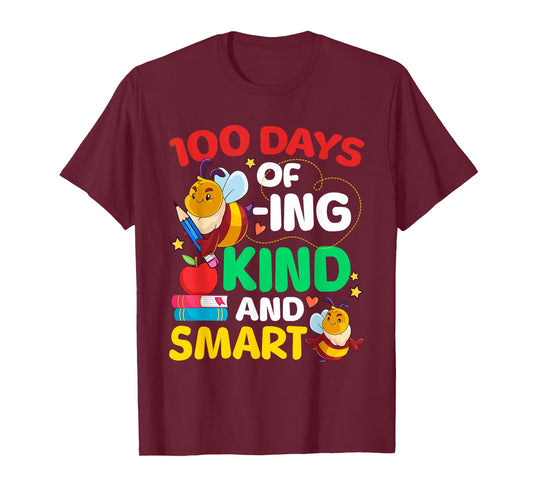 100 Days of Beeing Kind and Smart Bee 100th Day Teacher T-Shirt