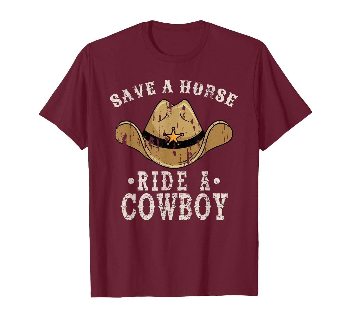 Save a Horse Ride a Cowboy, Funny Cowgirl Cowboy T-Shirt