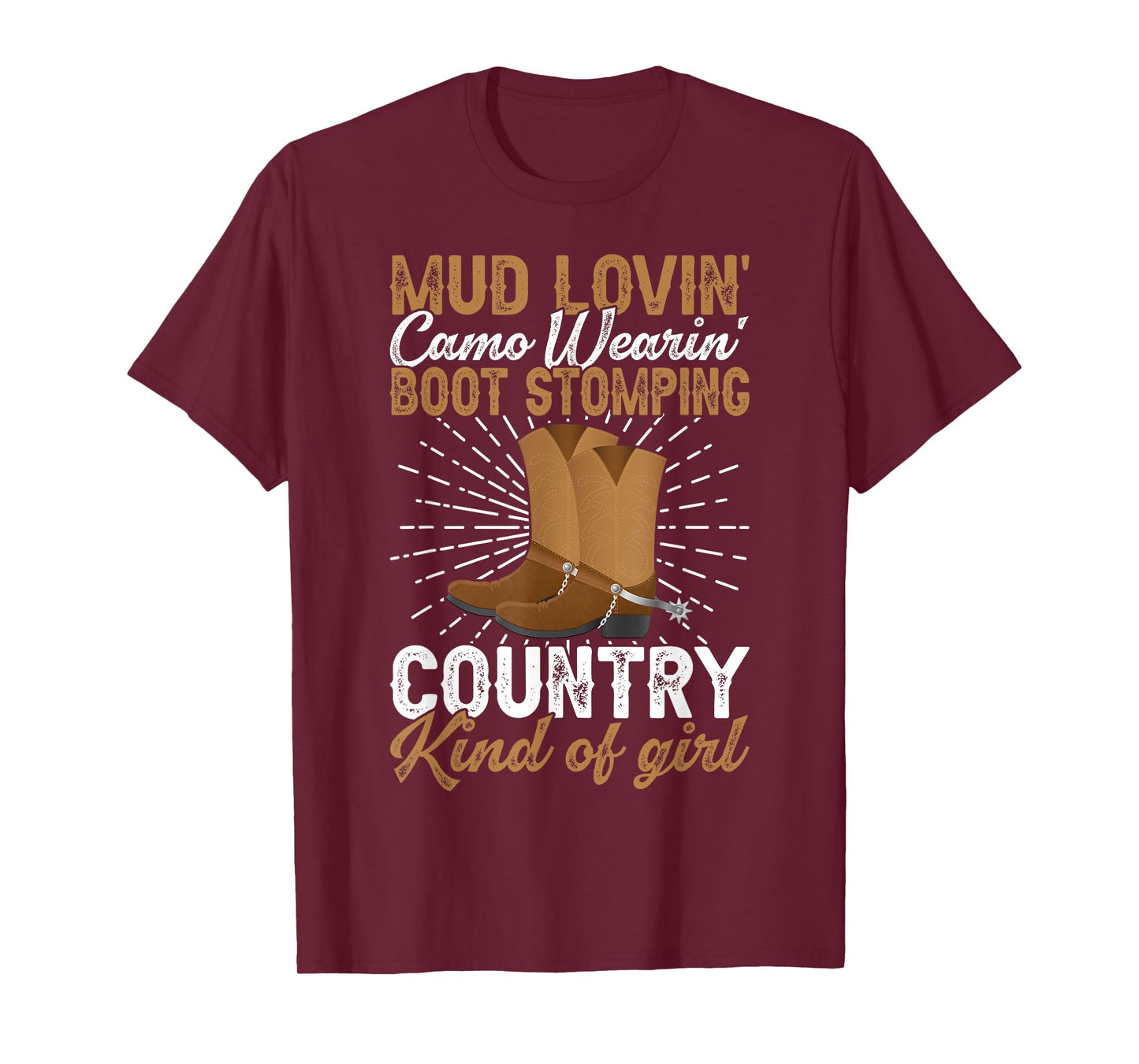 Mud Lovin Country Kind of Girl Country Life Country Girl T-Shirt