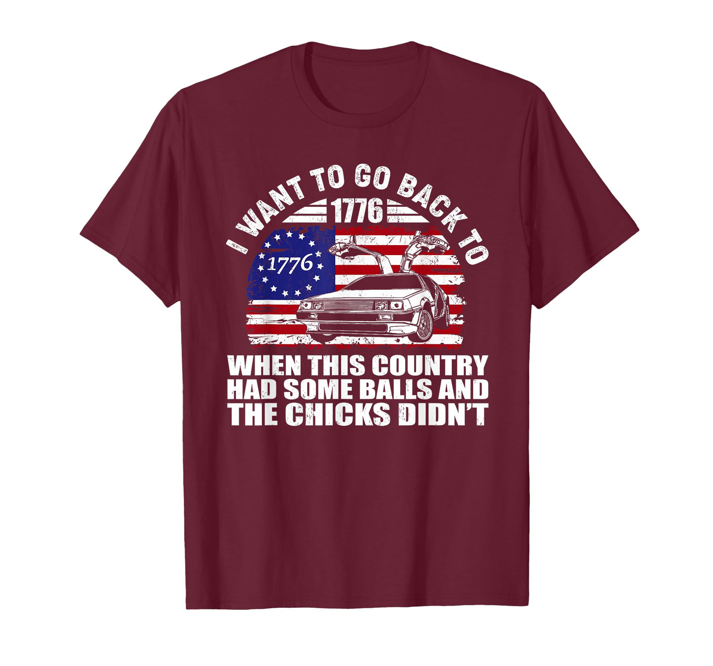 Back to 1776 Country Bold Humor Quote T-Shirt