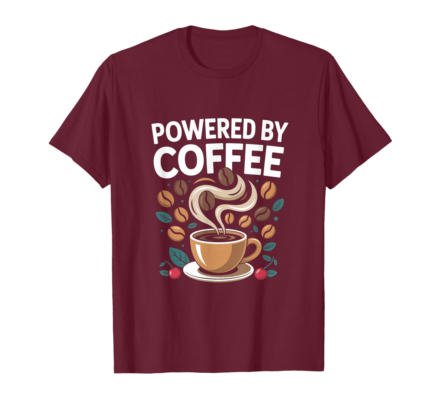 Powered by Coffee Cup with Coffee Beans and Steam T-Shirt
