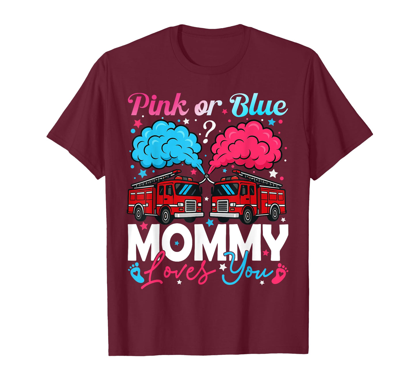 Pink Or Blue Mommy Firefighter Baby Gender Reveal Family T-Shirt
