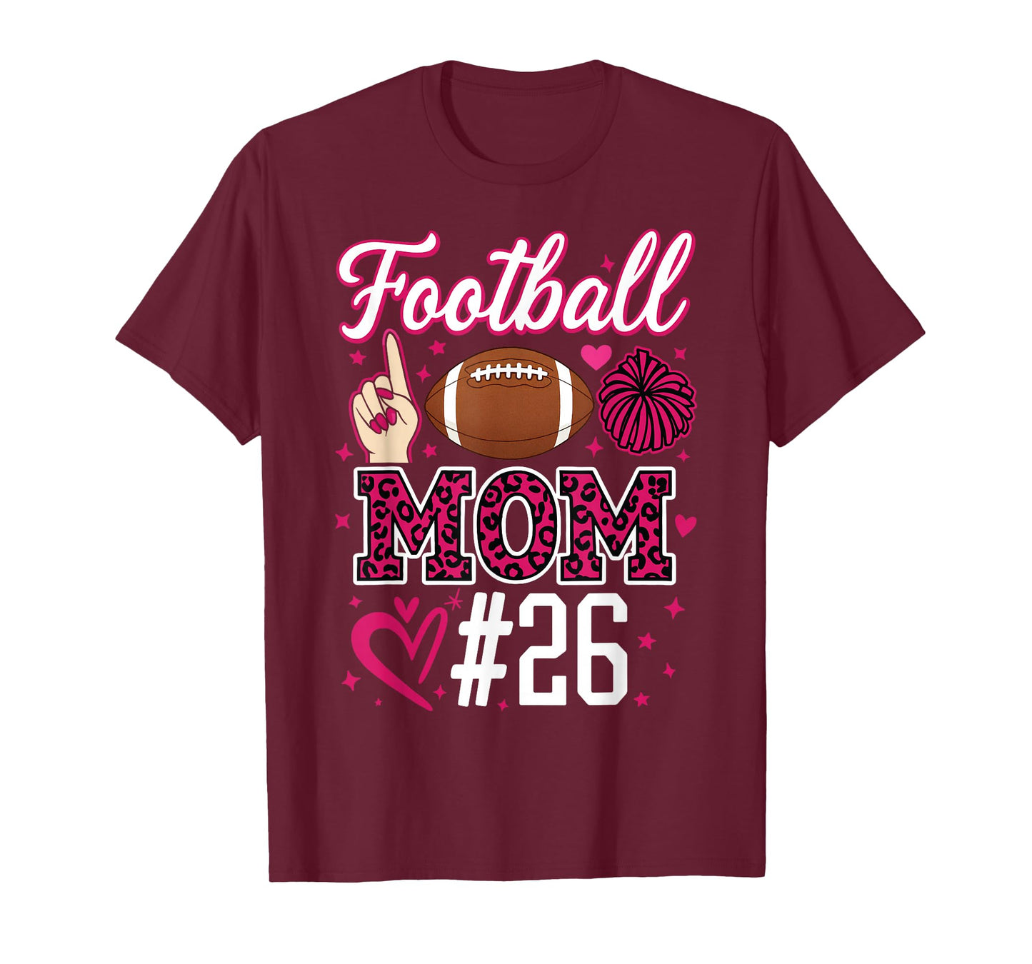 Football Mom #26 Funny Mother Woman Supporter Girl Son Fan T-Shirt