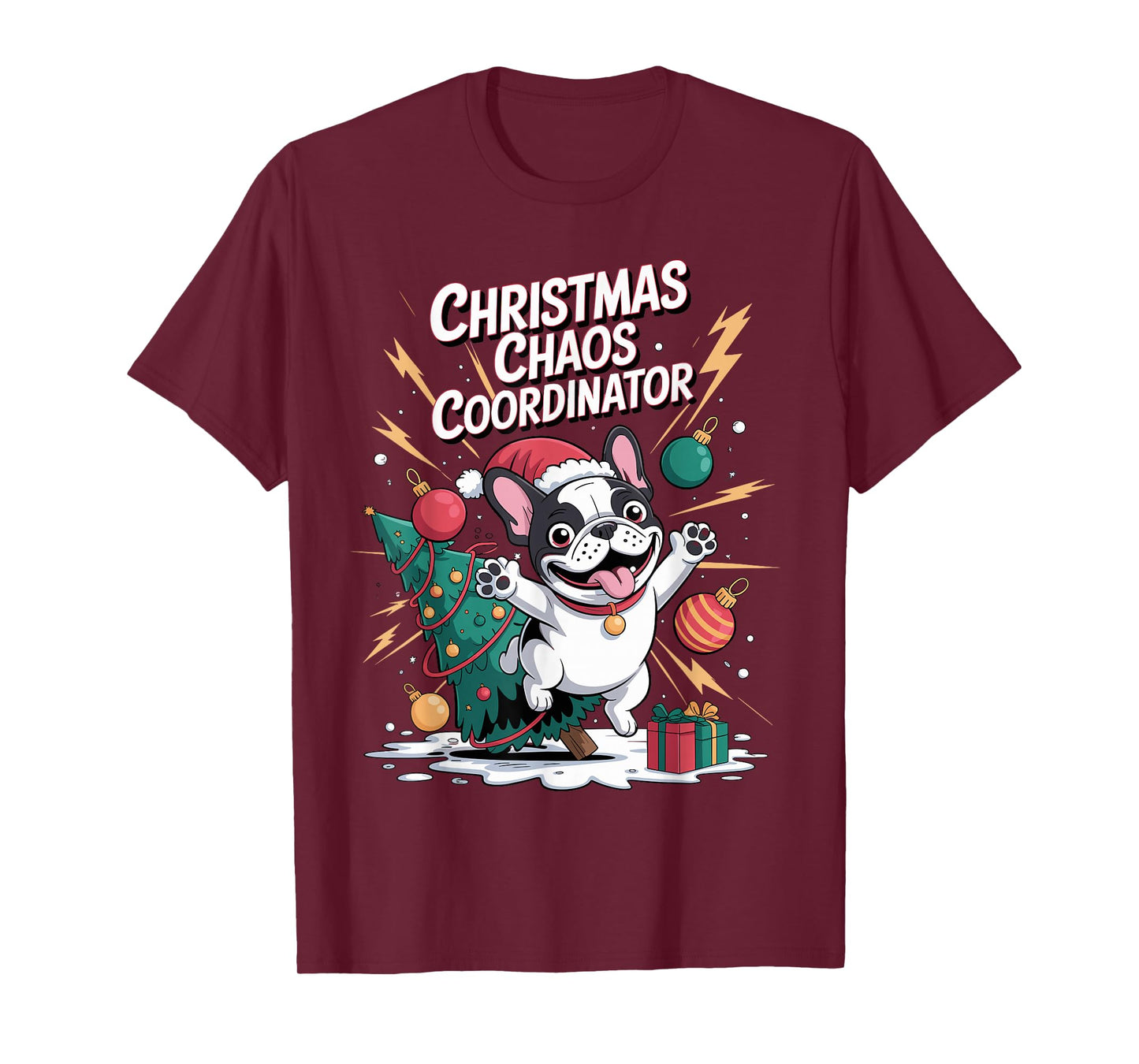 Christmas Chaos Coordinator Xmas Puppy Funny French Bulldog T-Shirt