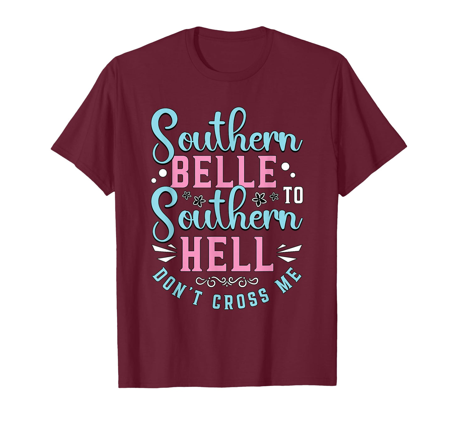 Southern Belle To Southern Sweet Tea Lover Southern Belle T-Shirt