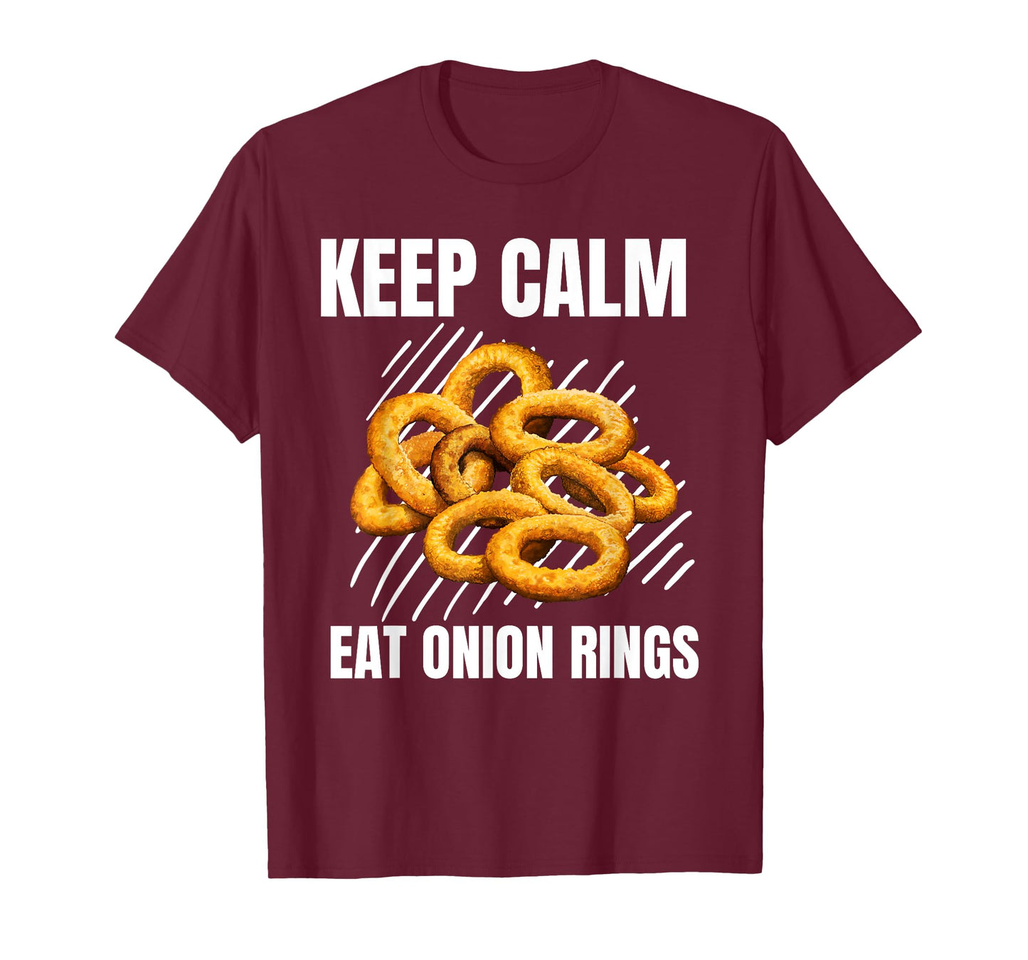Keep Calm Eat Onion Rings Vintage Grunge Onion Rings Lover T-Shirt
