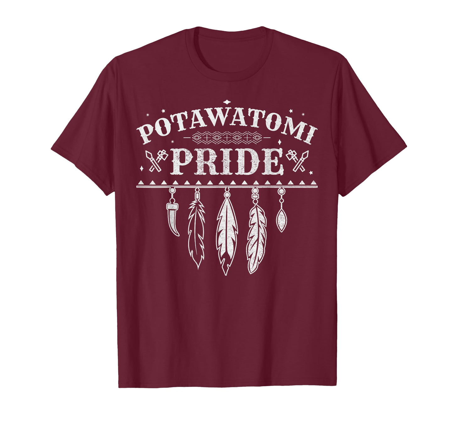 Native American Pride Quote for a Proud Potawatomi T-Shirt