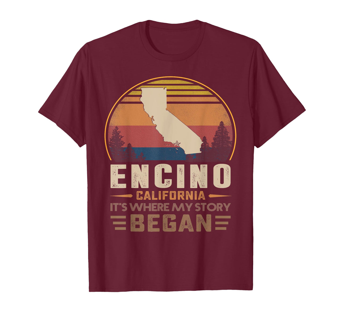 Vintage Encino California Hometown My Story Began T-Shirt