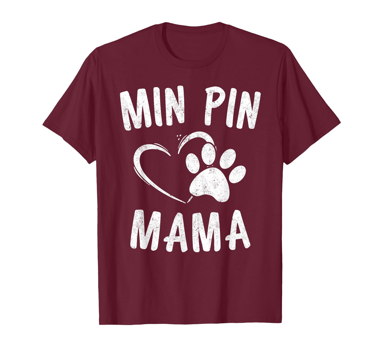 Min Pin Mama Gift Dog Lover Apparel Miniature Pinscher Mom T-Shirt