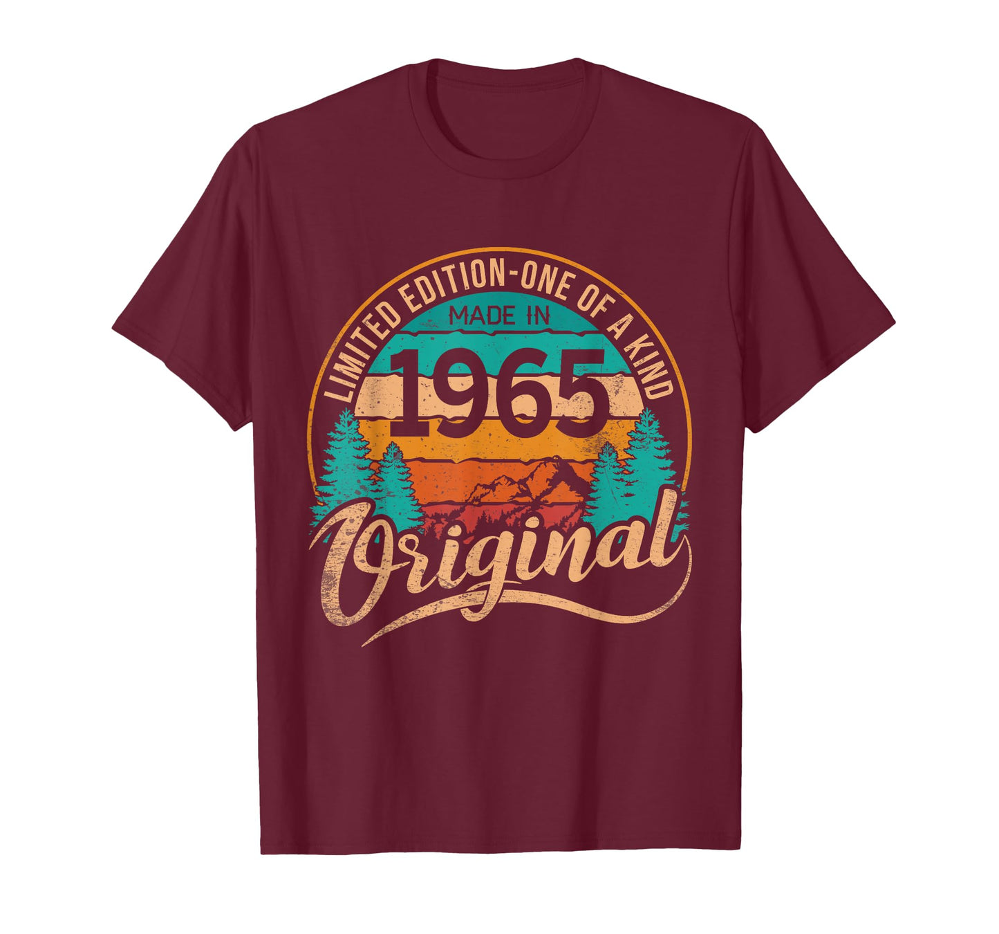 Made In 1965 Original Birthday Limited Edition One Of A Kind T-Shirt