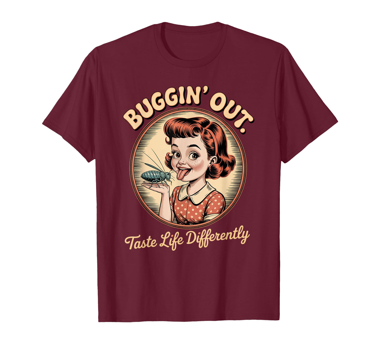 Vintage Dark Humor Bug Licker Retro Funny Saying T-Shirt