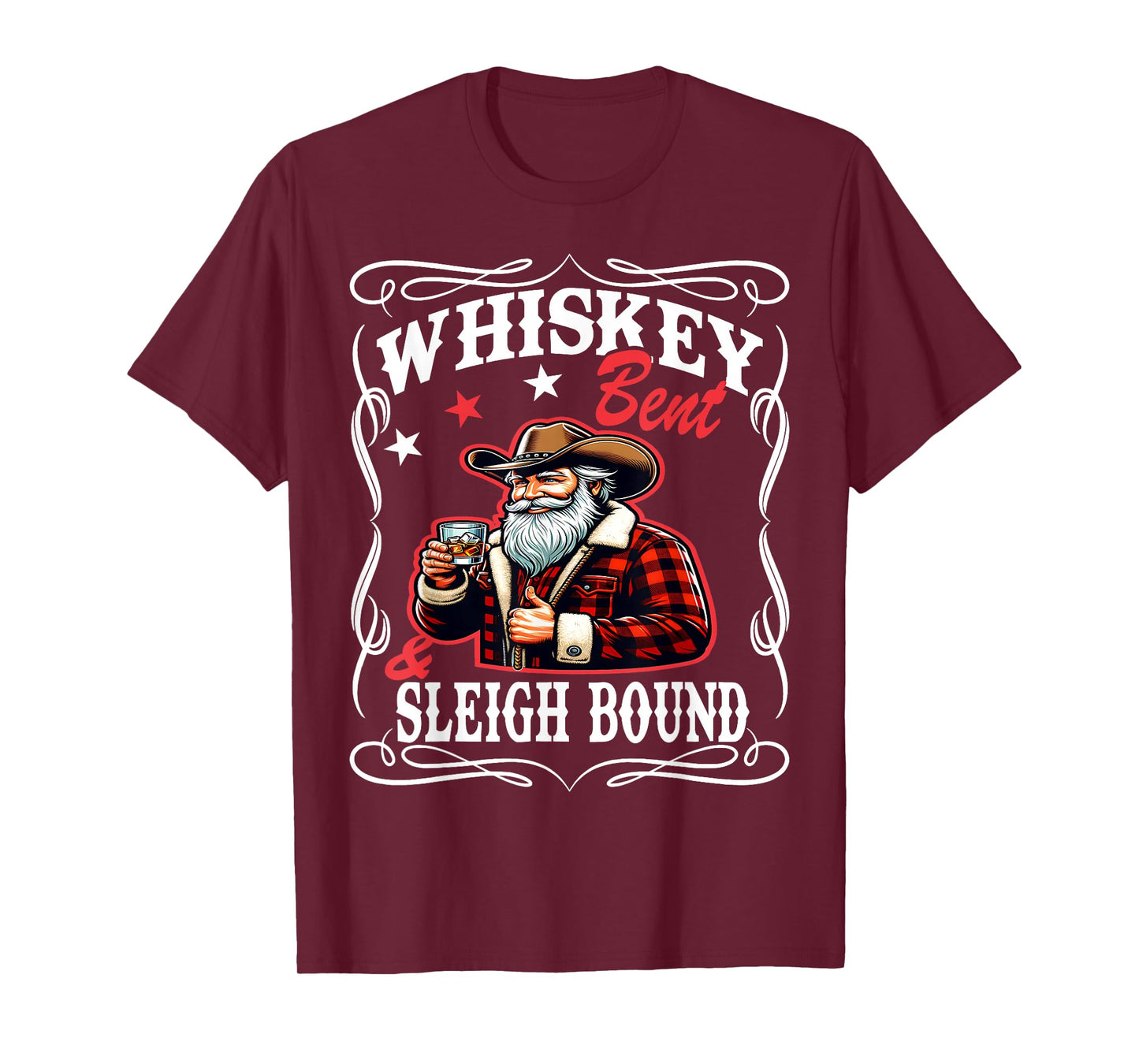 Whiskey Bent and Sleigh Bound Christmas T-Shirt