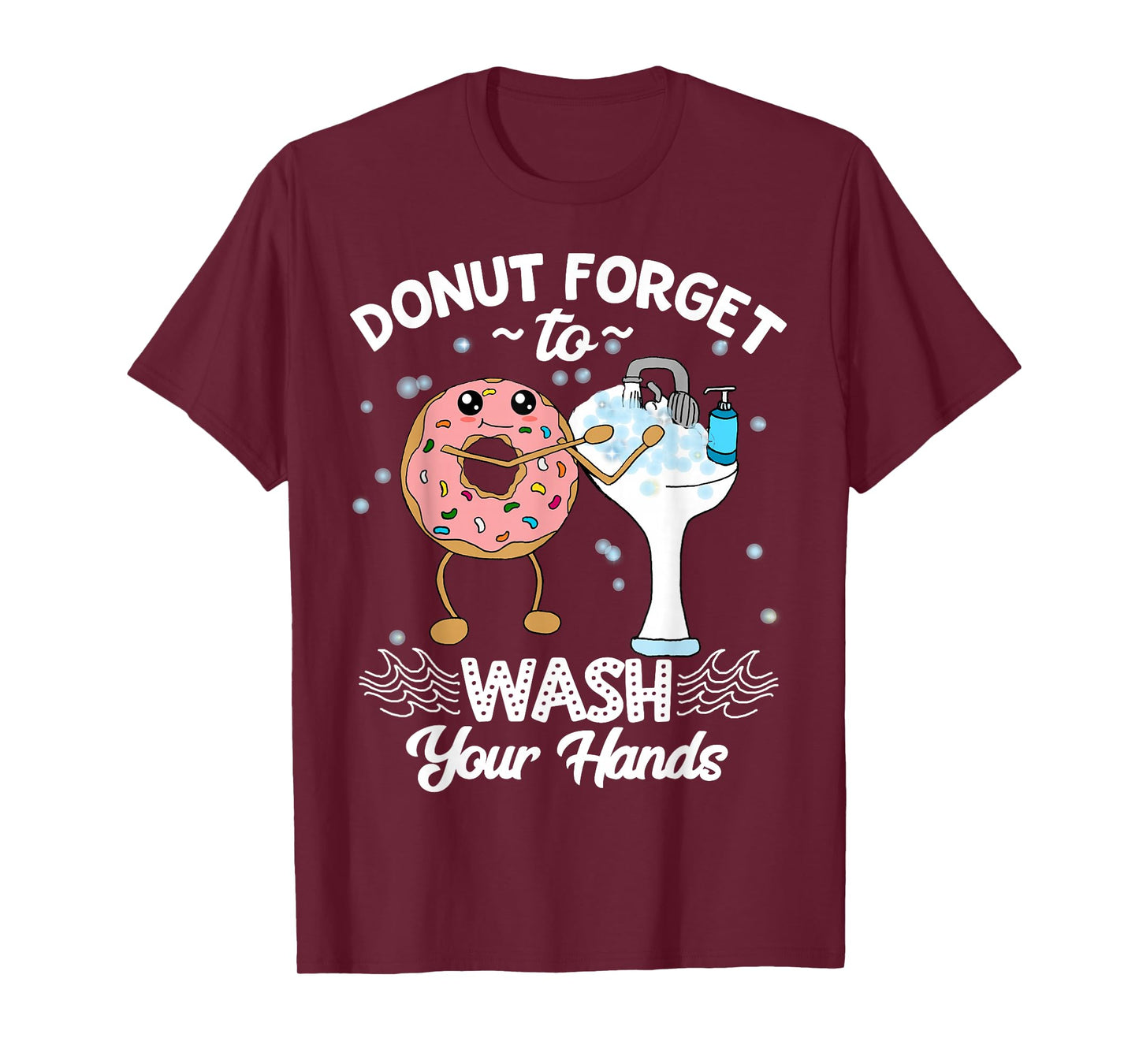 Wash Your Hands Funny Donut Hand Wash Hygiene T-Shirt