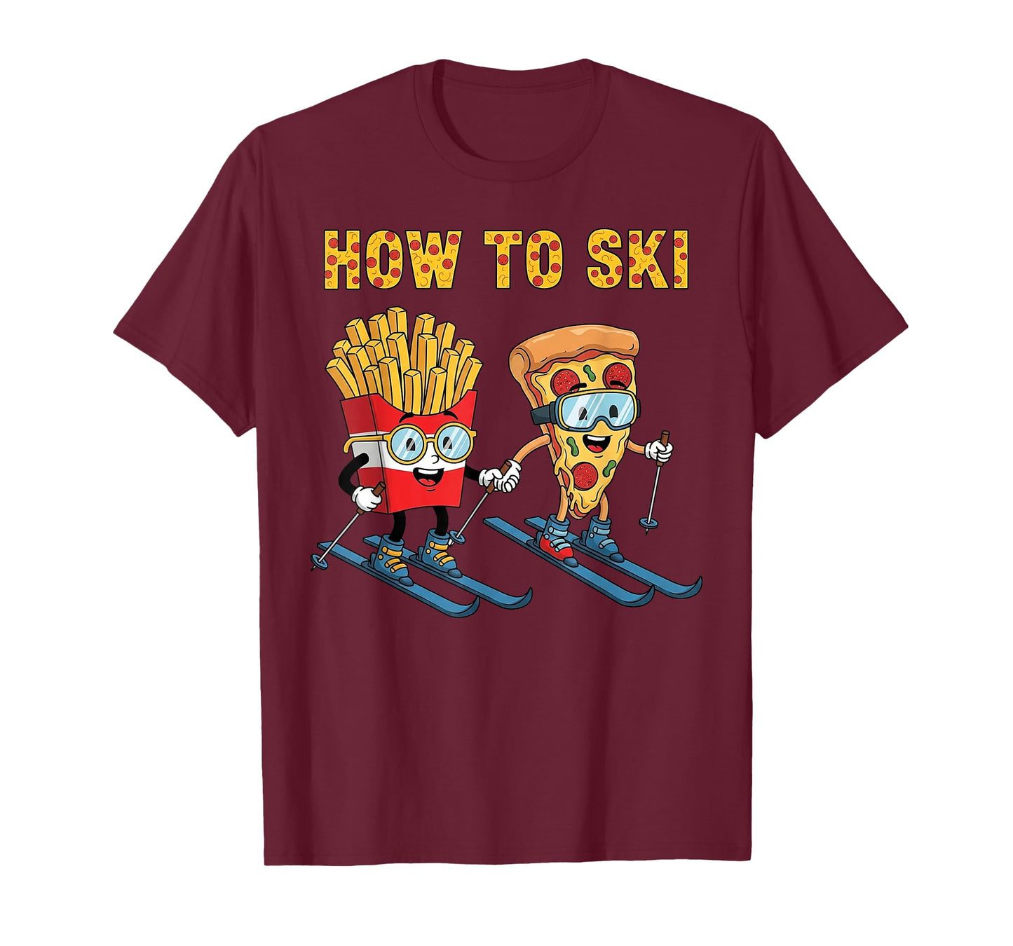 How to Ski Funny Pizza French Fries Skiing Boys Girls Kids T-Shirt