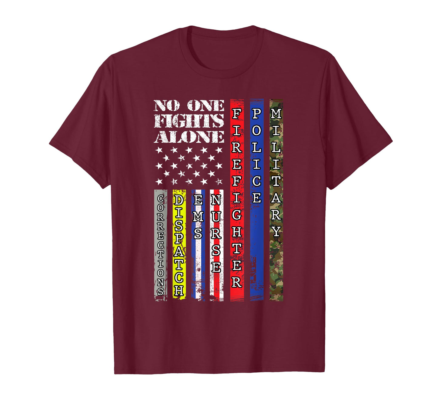 No One Military Fights Alone Patriotic USA Flag 4th of July Women Kids Men T-Shirt