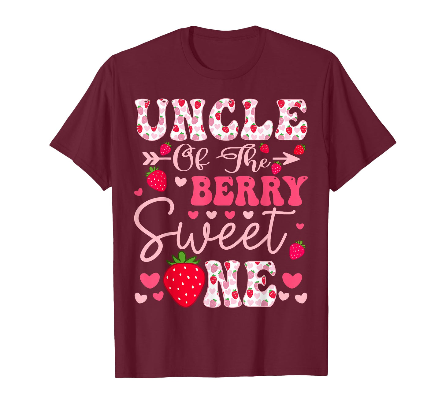 Uncle Of The Berry Sweet One Strawberry 1St Birthday T-Shirt