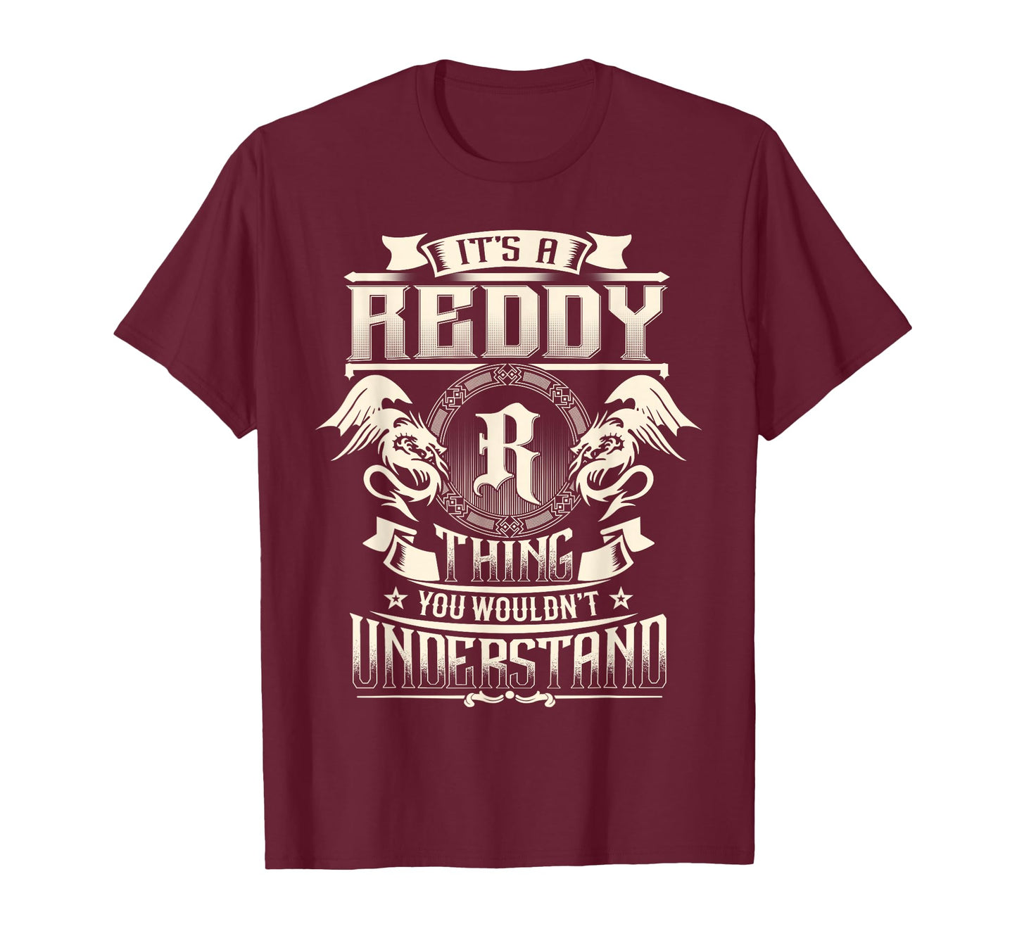 It's A Reddy Thing You Wouldn't Understand Funny Family Name T-Shirt