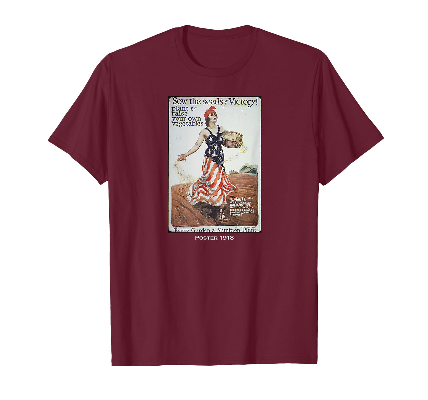 Sow The Seeds Of Victory T-shirt WWI Gardens T-Shirt