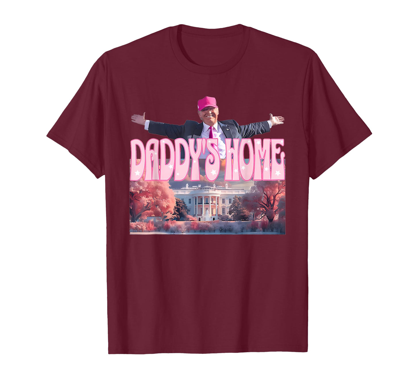 Funny Daddy's Home Trump Pink 2024 Take America Back 2024 T-Shirt