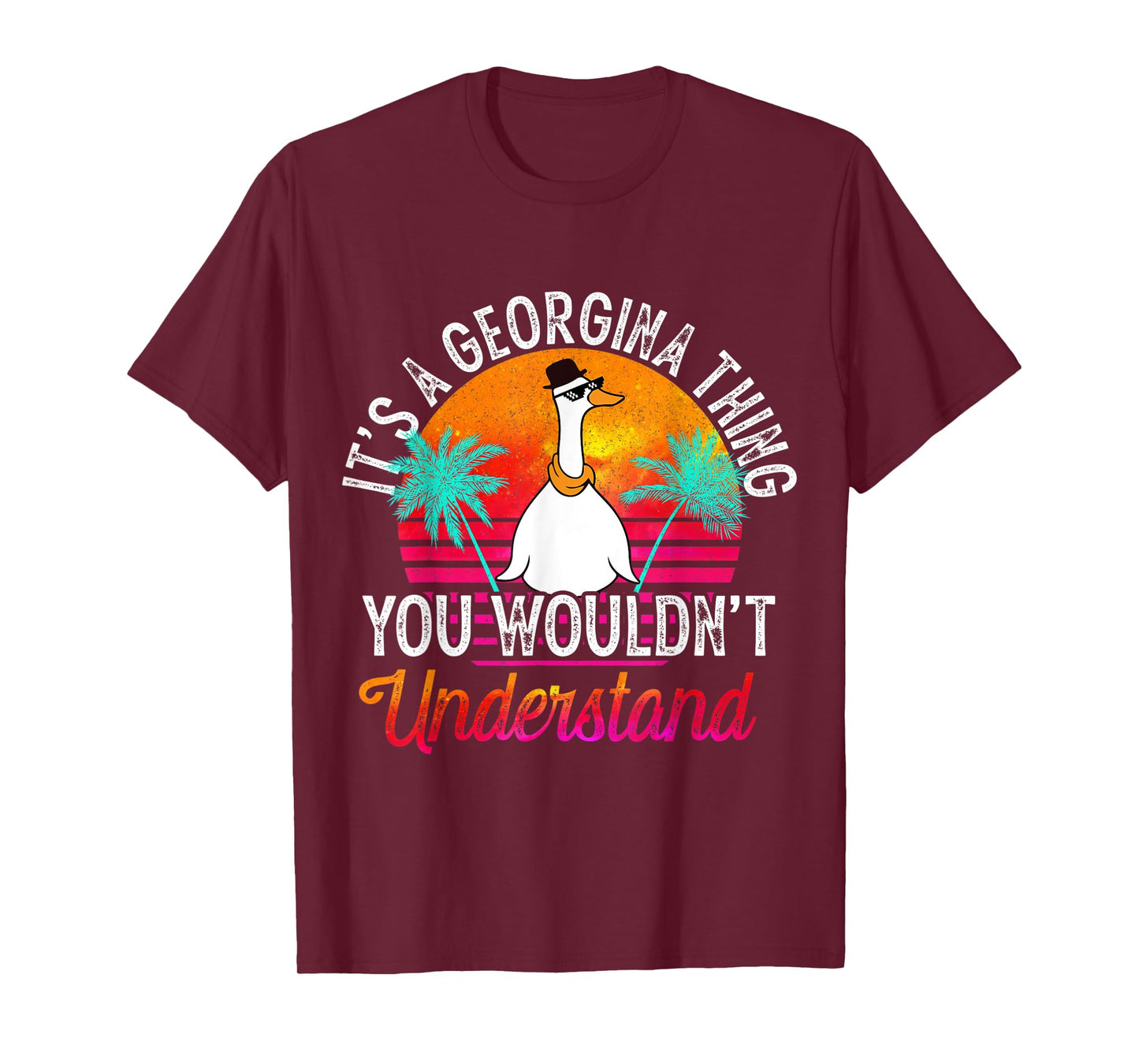 It's A Georgina Thing You Wouldn't Understand Funny Georgina T-Shirt