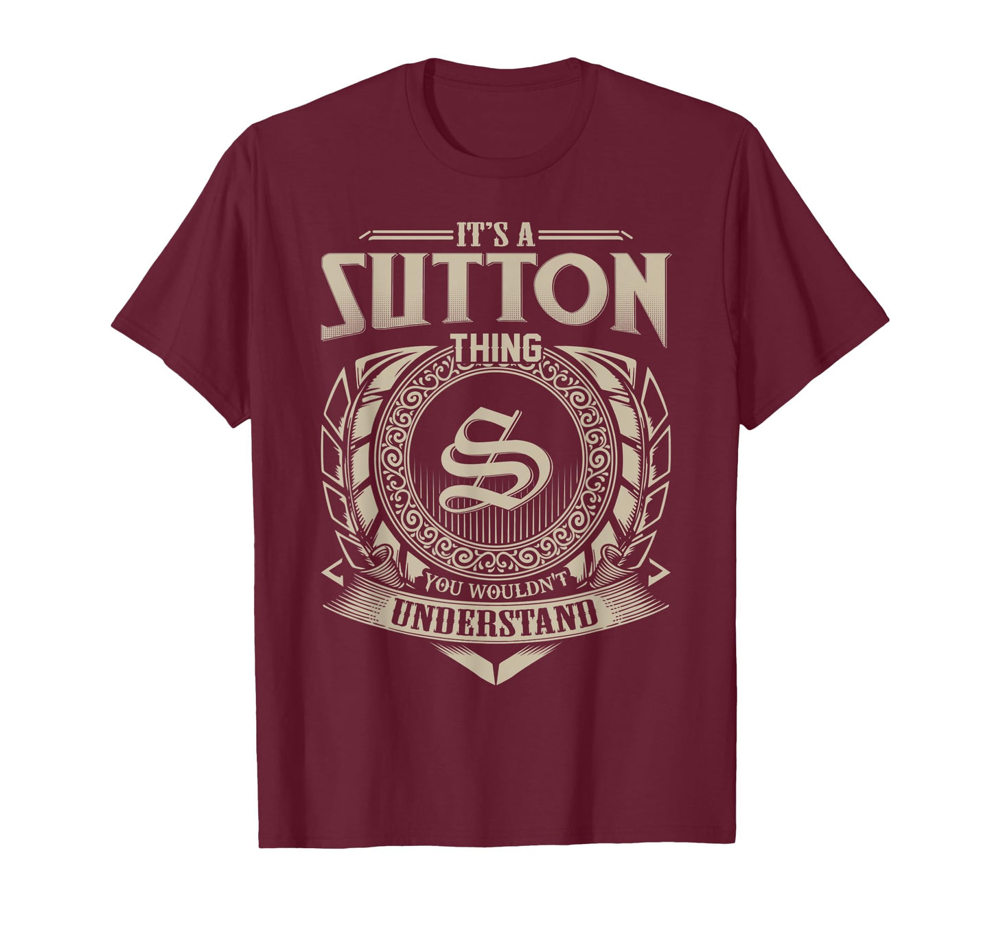It's A SUTTON Thing You Wouldn't Understand Name Vintage T-Shirt