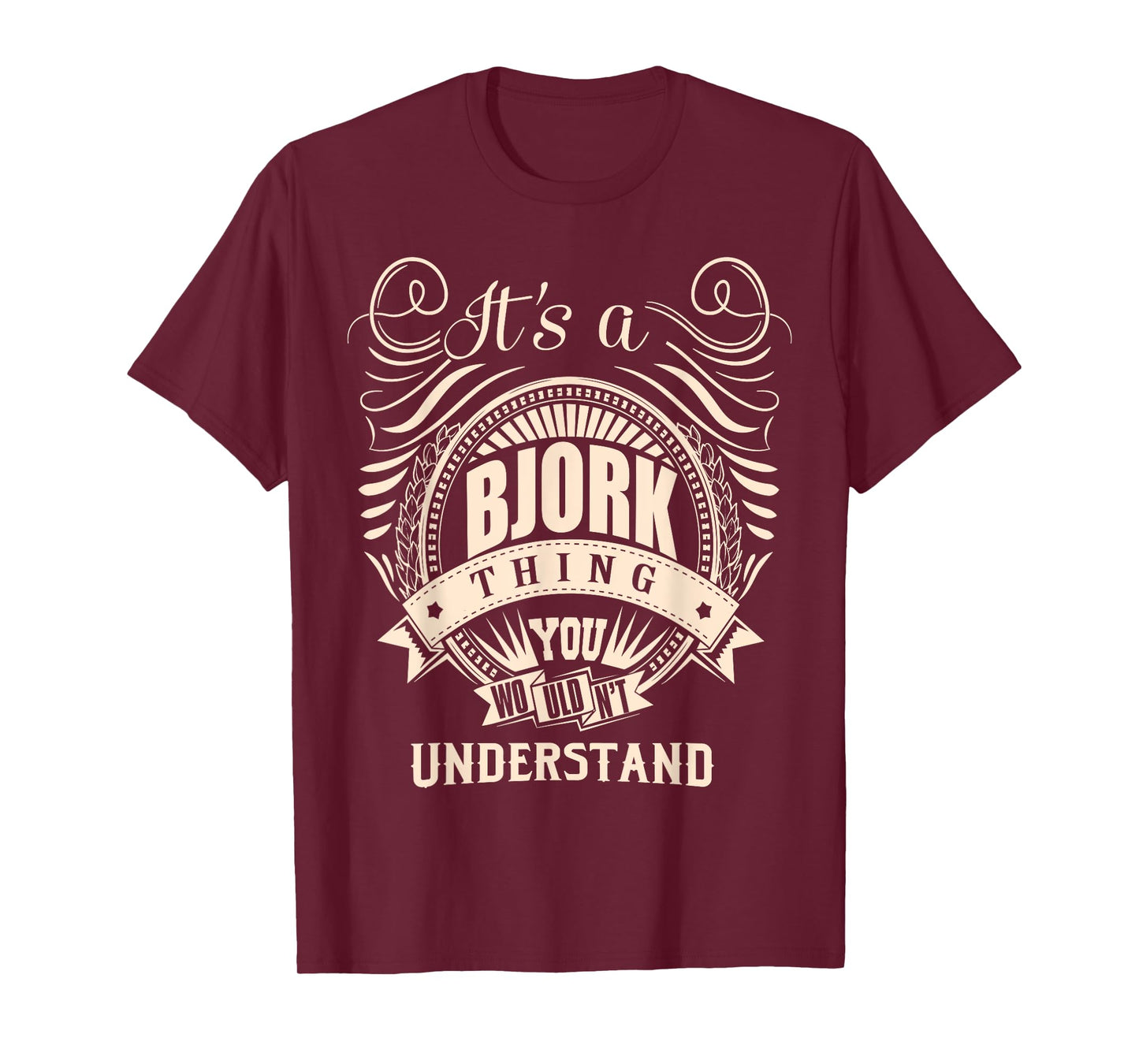 It's a BJORK thing you wouldn't understand Gift T-Shirt