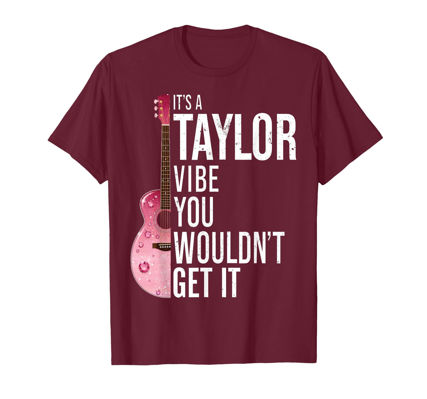 It's A Taylor Vibe You Wouldn't Get It Kids Taylor Gifts T-Shirt