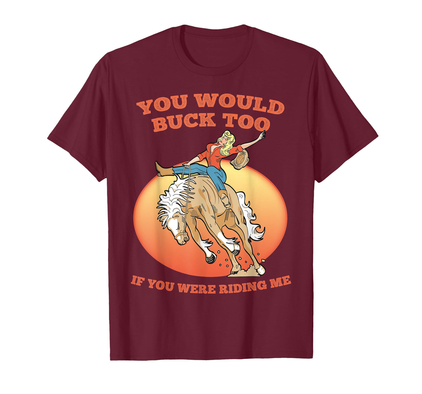 Funny Sexy Cowboy Riding Rodeo Horse Adult Country Western T-Shirt