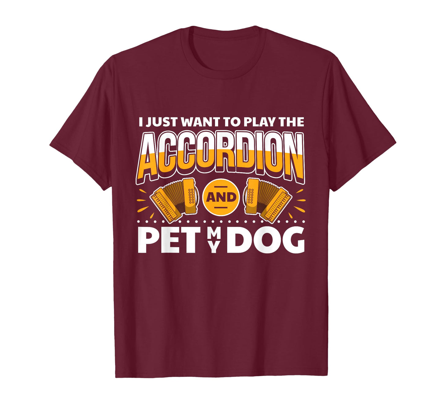 Accordionist Dog Lover & Accordion Player Accordion T-Shirt