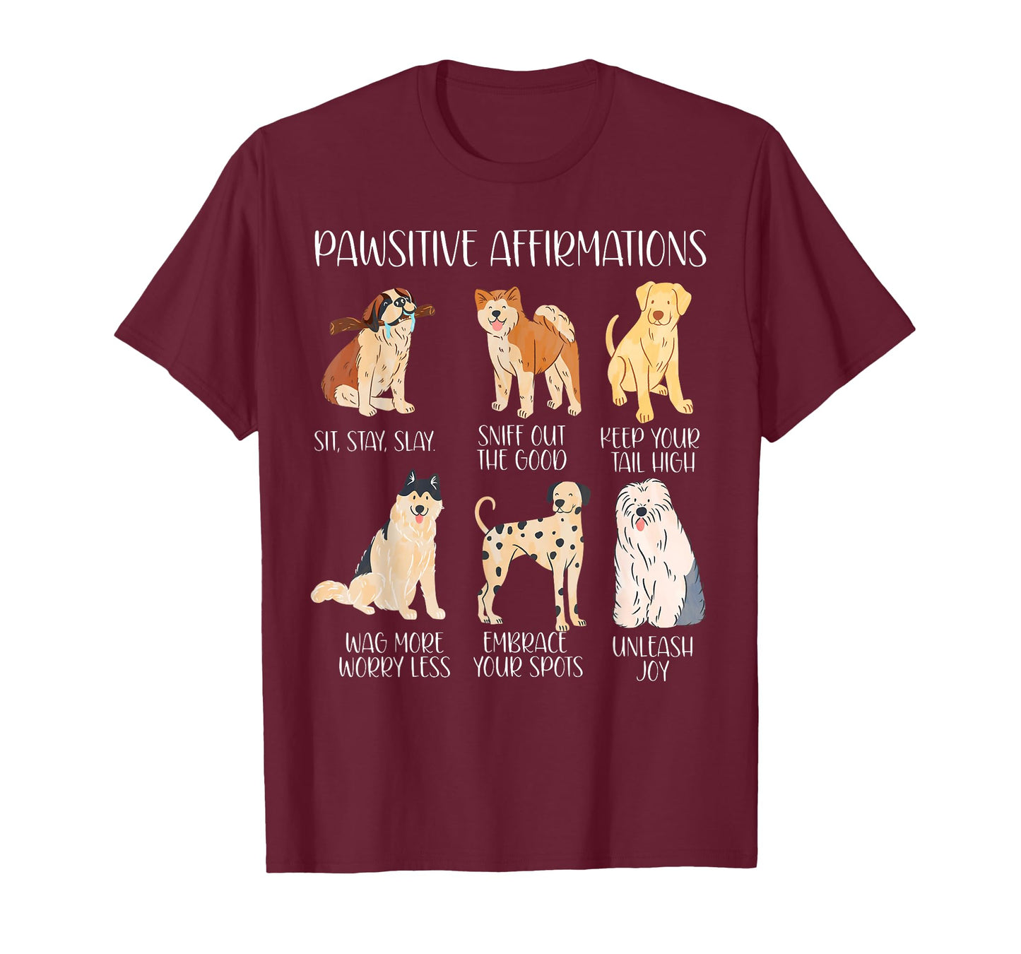 Pawsitive Affirmations Funny Dogs Behavior Analyst Positive T-Shirt