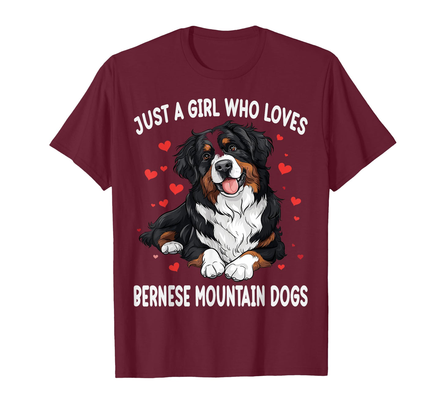 Just a Girl Who Loves Bernese Mountain Berner Dog Lover T-Shirt