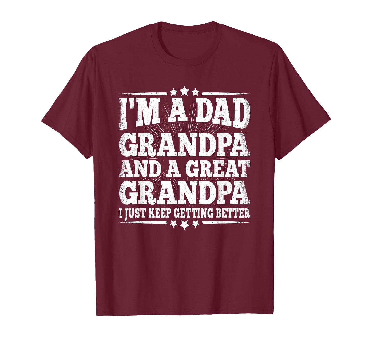 Dad Grandpa Great Grandpa Grandfather Fathers Day Men T-Shirt