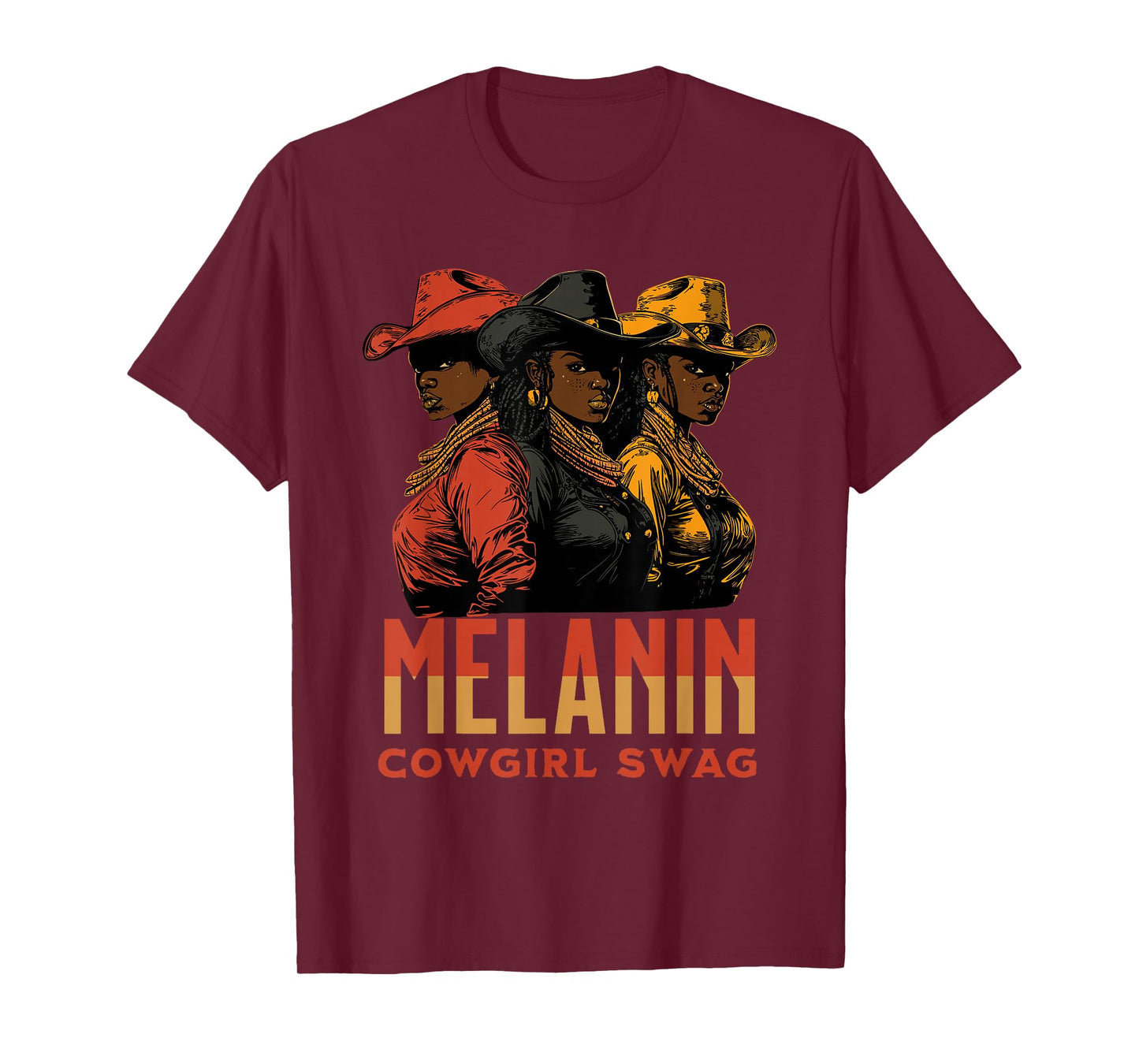 Melanin Cowgirl Swag African American History Western Rodeo T-Shirt