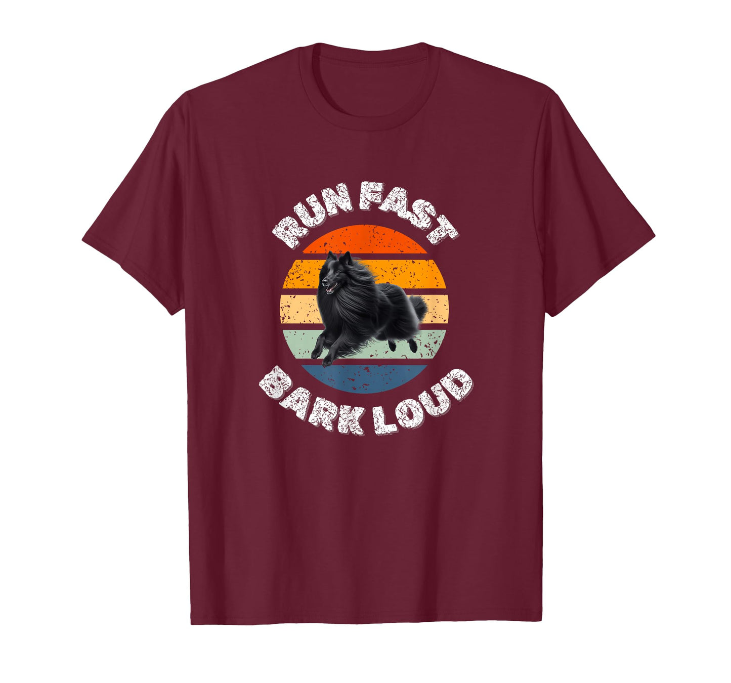 Dog Lover - Run Fast Bark Loud - Groenendael Dog T-Shirt