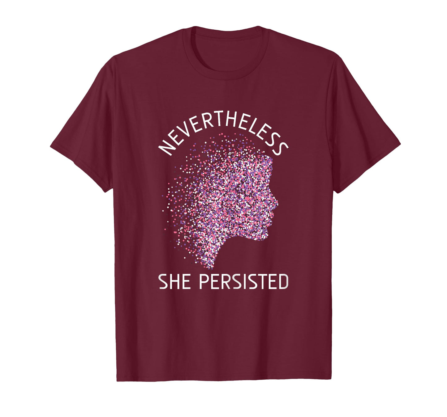Nevertheless She Persisted Gift Feminism Feminist T-Shirt