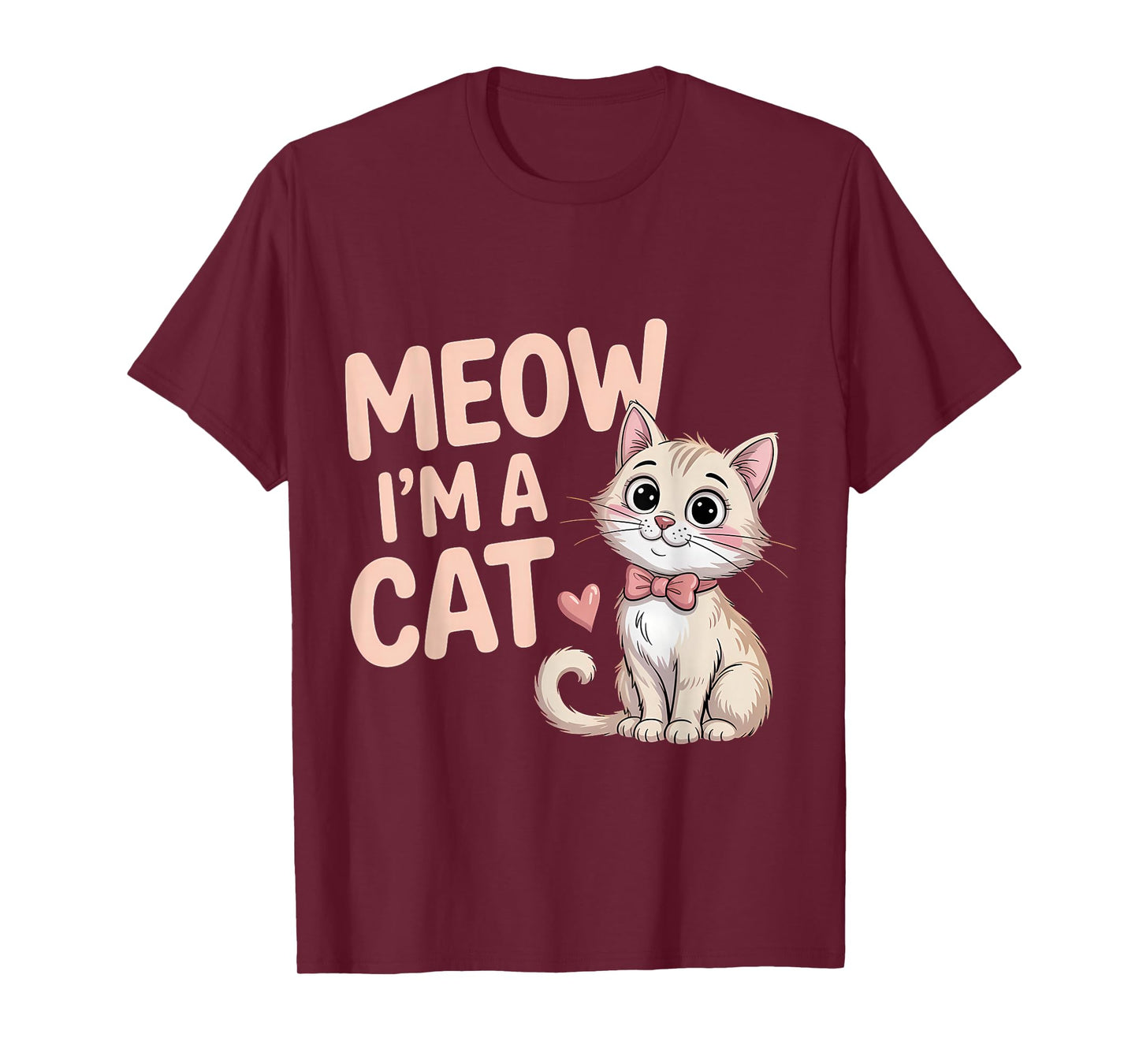 Meow I'm A Cat Cute Whimsical Kitty Design T-Shirt