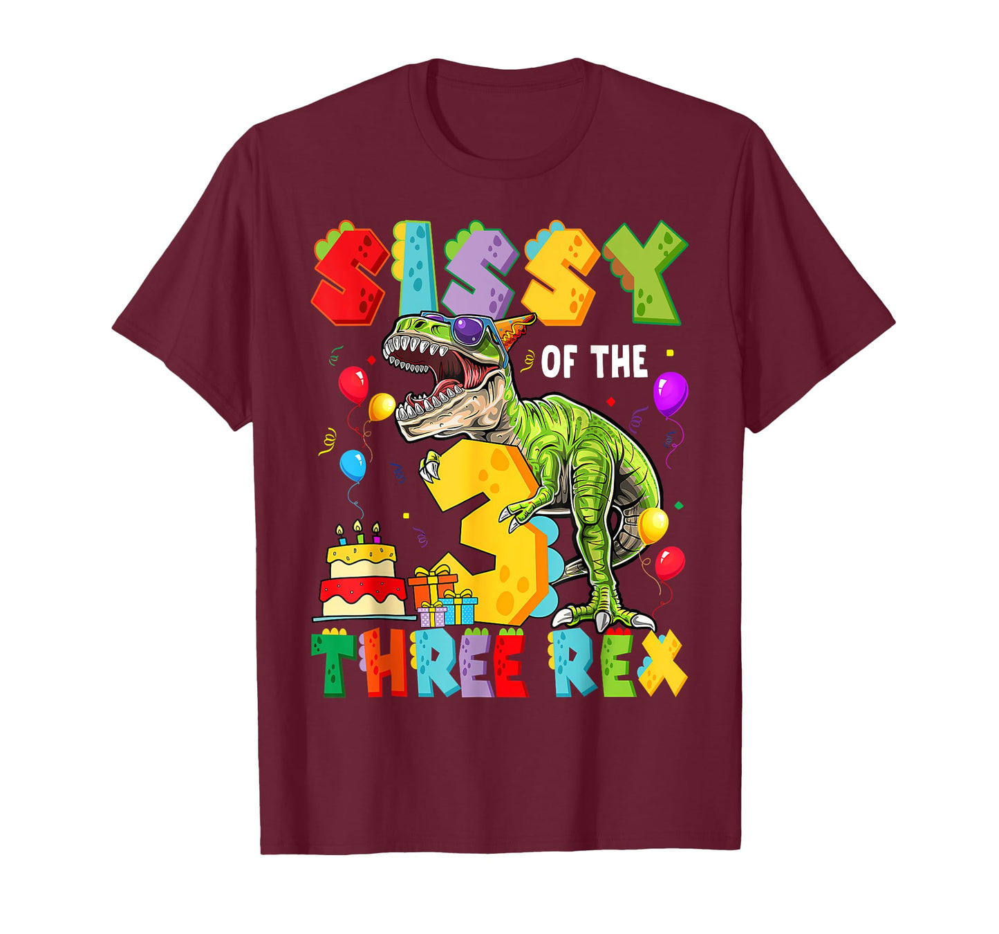 Sissy Of The Three Rex 3Rd Birthday Boy Dinosaur T-Rex T-Shirt