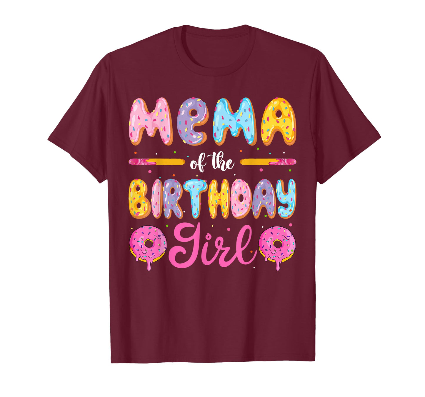 Mema Of The Birthday Girl Donut Family Matching Party T-Shirt