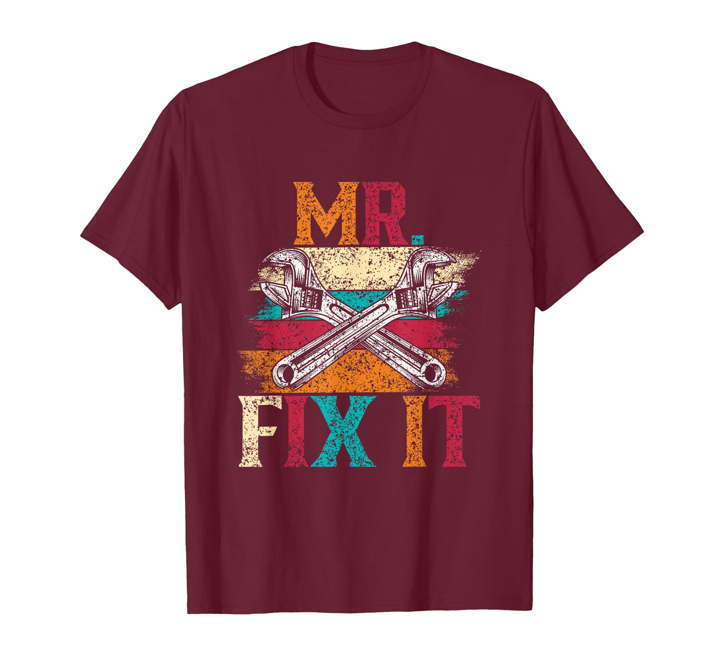 Mr Fix It Fixing Handyman Repair Tinkerer T-Shirt