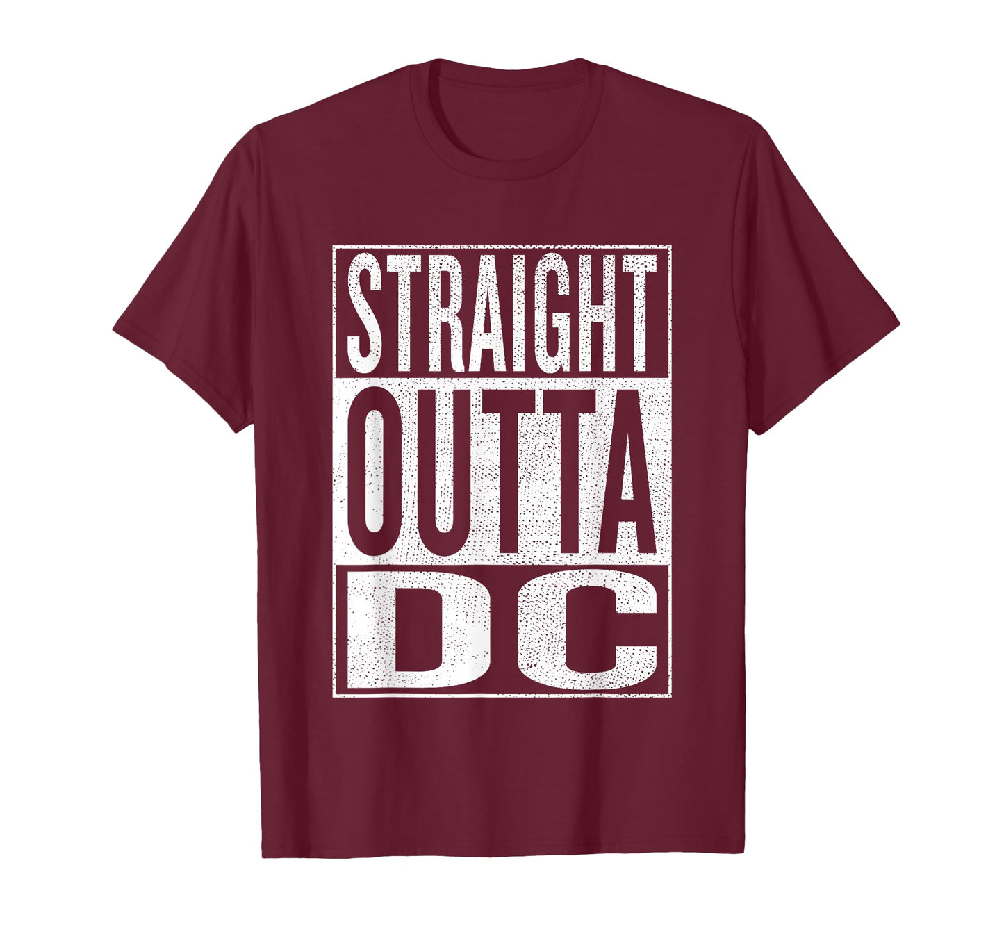 Straight outta DC District of Columbia Gift Idea T-Shirt T-Shirt